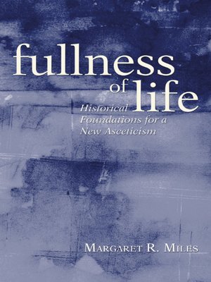 cover image of Fullness of Life